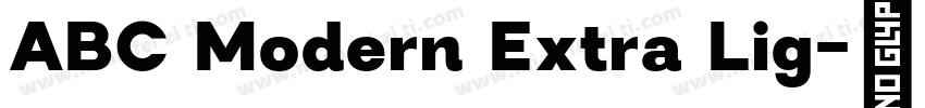 ABC Modern Extra Lig字体转换